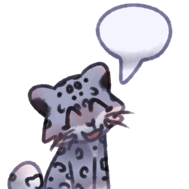 Drawing of a snow leopard happily talking, with an empty speech bubble above it.