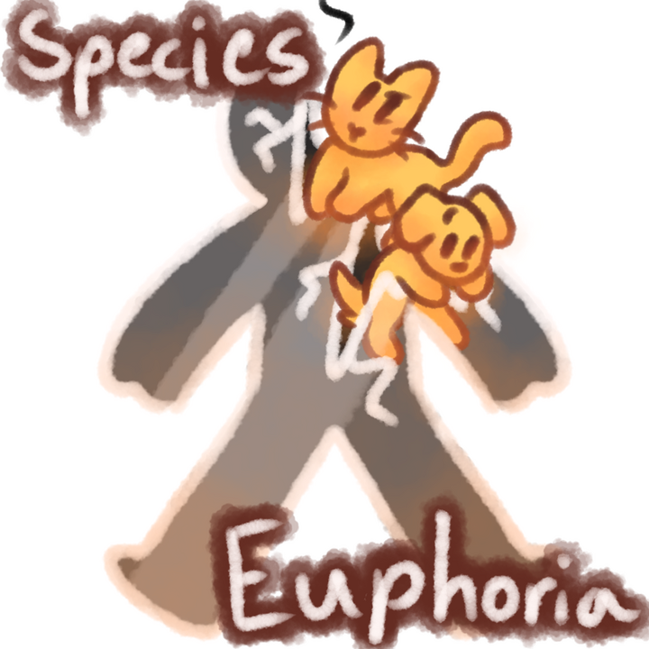 Drawing of a cat and dog crawling out of a broken glass human body with the cat chasing a string. The text "Species Euphoria" in white with brown outlines can be seen above the drawing.