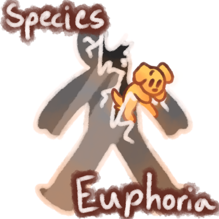 Drawing of a dog crawling out of a broken glass human body. The text "Species Euphoria" in white with brown outlines can be seen above the drawing.