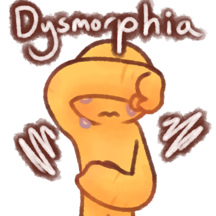 Drawing of an emojiperson crying and covering their eyes with their right hand and their stomach with their left. They have a few scars and a birthmark. The text "Dysmorphia" in white with brown outlines can be seen above the drawing, along with white squi